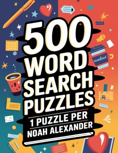 500 Word Search Puzzles: 1 Puzzle Per Page
