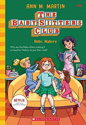 Hello, Mallory (the Baby-Sitters Club #14), Volume 14 (Baby-Sitters Club)