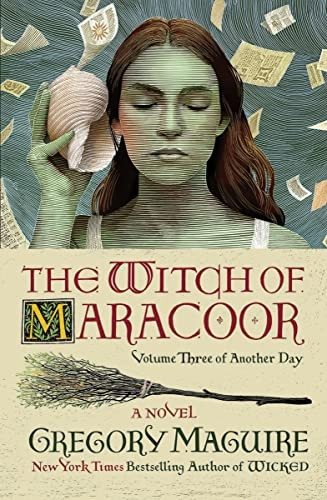 The Witch of Maracoor: A Novel (Another Day)