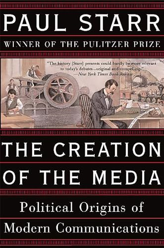 A Preface to the Information Age: Political Origins of Modern Communications