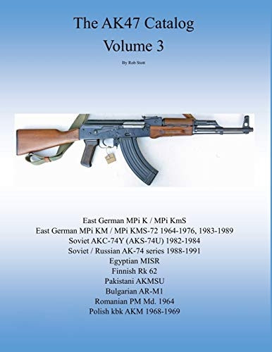 The AK47 catalog volume 3: Amazon edition (Ak47 Catalog)