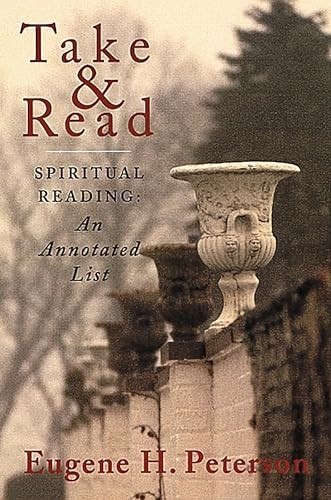 Take and Read: Spiritual Reading - Annotated List