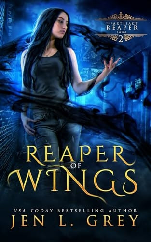 Reaper of Wings (Artifact Reaper Saga)