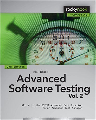 Advanced Software Testing - Vol. 2, 2nd Edition: Guide to the ISTQB Advanced Certification as an Advanced Test...