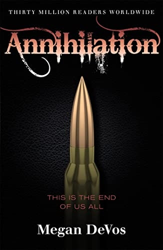 Annihilation: Book 4 in the Anarchy series (Anarchy)