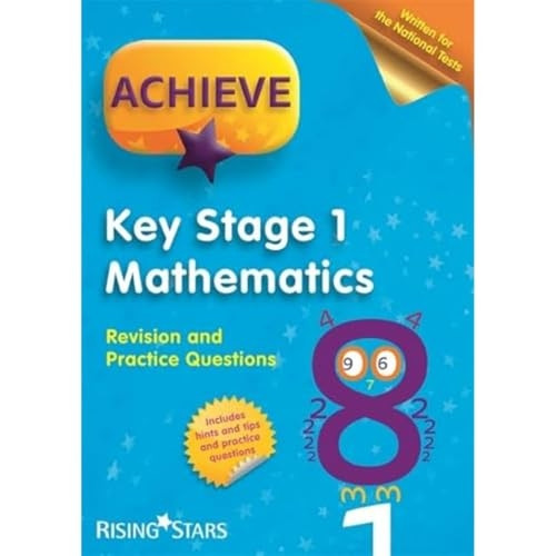 Achieve KS1 Maths Revision & Practice Questions (Achieve KS1 Revision & Practice)