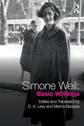 Simone Weil: Basic Writings