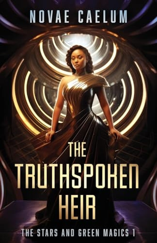 The Truthspoken Heir (Stars and Green Magics The)