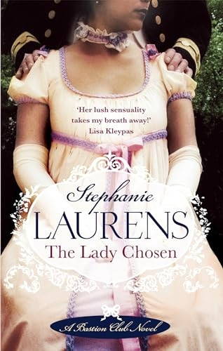 The Lady Chosen: Bastion Club Series, Book 1