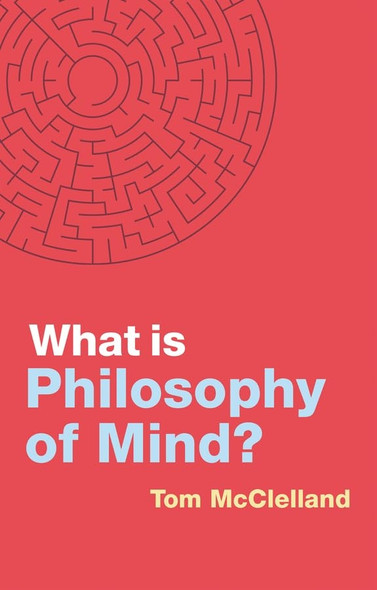 What is Philosophy of  - Mind?