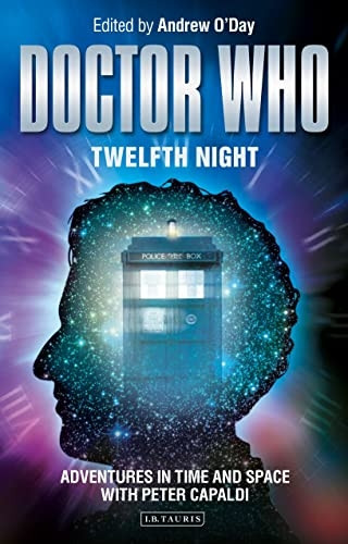 Doctor Who - Twelfth Night: Adventures in Time and Space with Peter Capaldi (Who Watching)