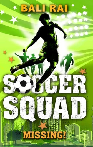 Soccer Squad: Missing! (Soccer Squad)
