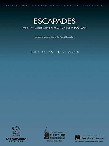 Escapades (from Catch Me If You Can): For Alto Saxophone and Orchestra with Piano Reduction