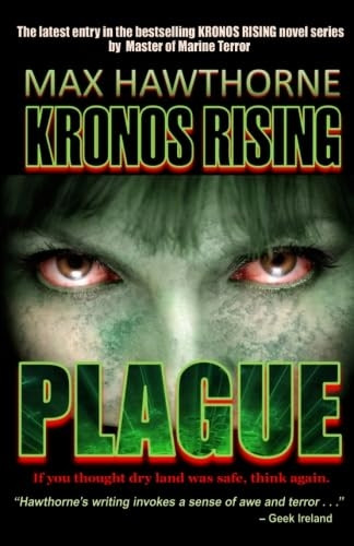 Kronos Rising: Plague (Kronos Rising)