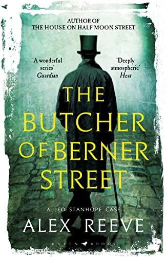 The Butcher of Berner Street: A Leo Stanhope Case (Leo Stanhope Case A)