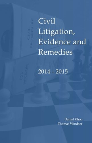 Civil Litigation, Evidence  - and Remedies 2014  -  2015