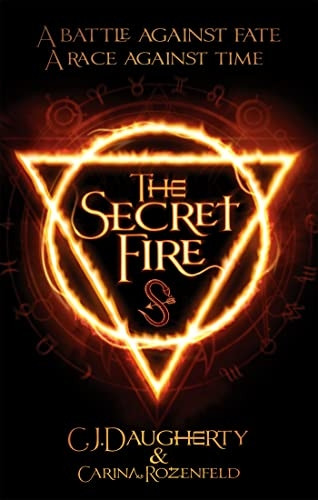 The Secret Fire (The Alchemist Chronicles)