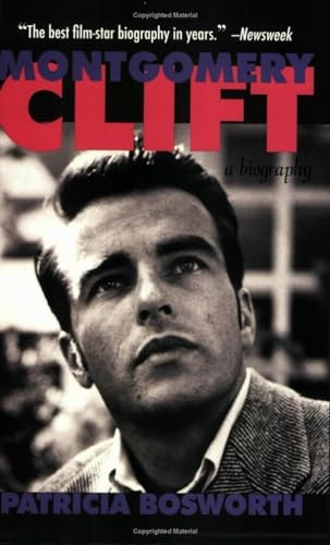 Montgomery Clift: A Biography