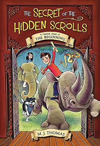 The Beginning (Book One) (Secret of the Hidden Scrolls)