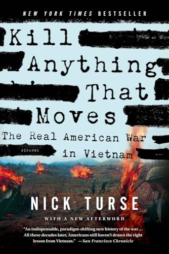 Kill Anything That Moves (American Empire Project)