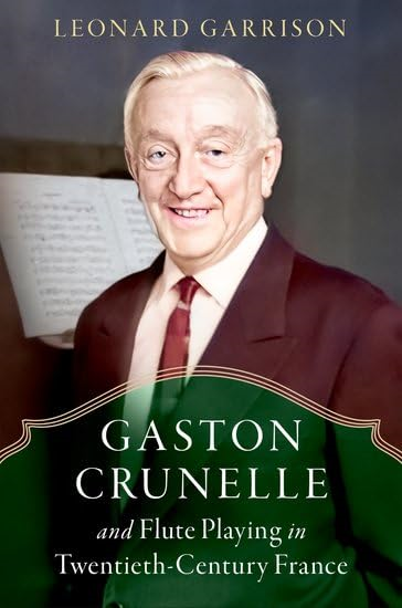 Gaston Crunelle and Flute  Playing in Twentieth-Century  France