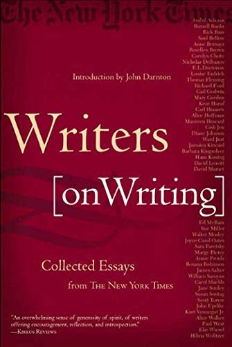 Writers on Writing: Collected Essays from the New York Times
