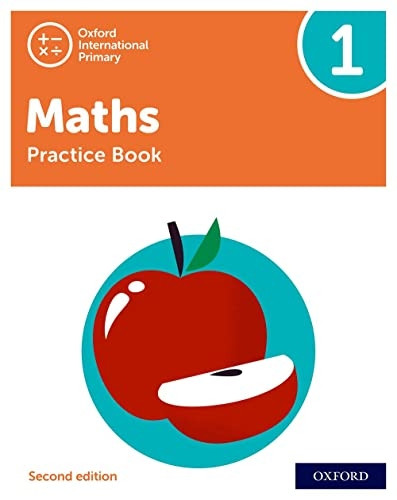 Oxford International Primary Maths Second Edition: Practice Book 1