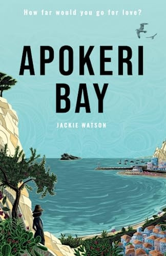 Apokeri Bay: How far would you go for love? (Apokeri Bay)