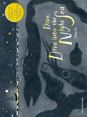 Dive, Dive into the Night Sea (Walker Studio)