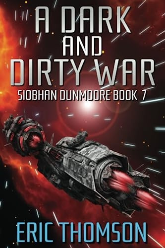 A Dark and Dirty War (Siobhan Dunmoore)