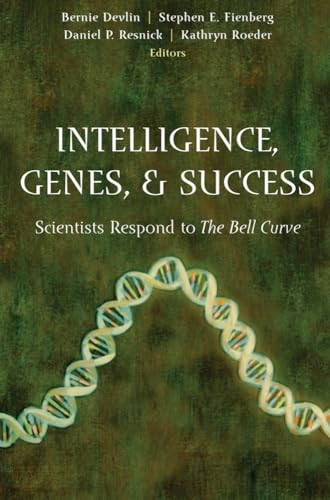 Intelligence, Genes, And Success