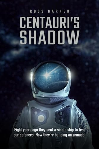 Centauri's Shadow