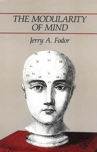 The Modularity of Mind (Bradford Monograph)