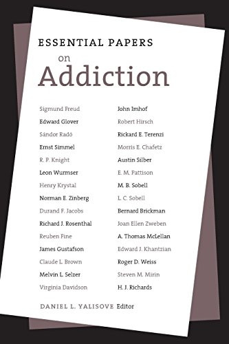 Essential Papers on Addiction (Essential Papers in Psychoanalysis)