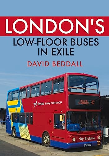 London's Low-floor Buses in Exile