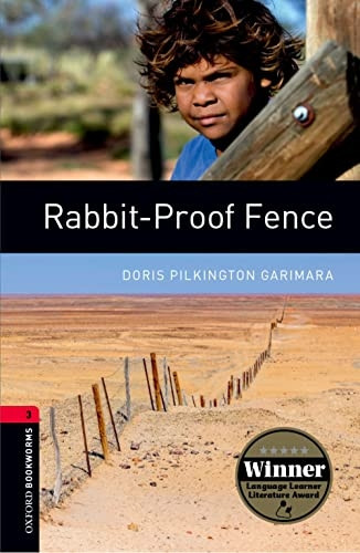 Rabbit-proof Fence: 1000 Headwords (Oxford Bookworms Library)