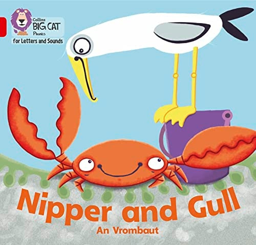 Collins Big Cat Phonics for Letters and Sounds - Nipper and Gull: Band 02B/Red B (Collins Big Cat Phonics for Letters and Sounds)