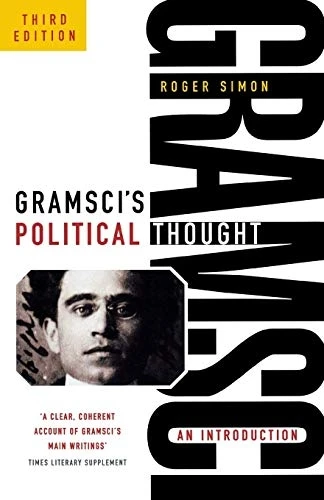 Gramsci's Political Thought: An Introduction (Revised)