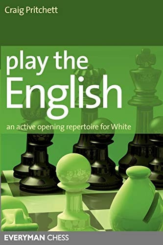 Play the English!: An Active Opening Repertoire for White (Everyman Chess)
