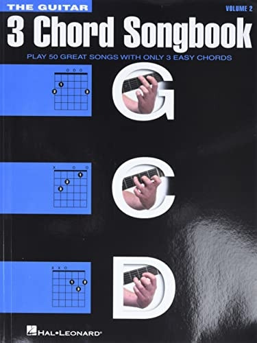 The Guitar Three-Chord Songbook: Volume 2 G-C-D