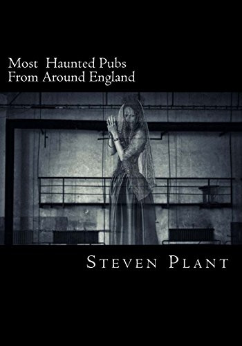 Most Haunted Pubs from Around England