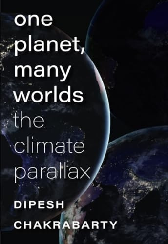 One Planet, Many Worlds - The Climate Parallax
