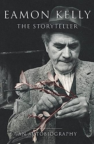 Eamon Kelly: The Storyteller: An Autobiography