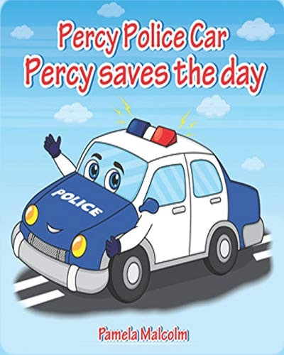 Percy Police Car: Percy Saves The Day (Emergency Services)