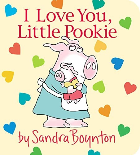 I Love You, Little Pookie (Little Pookie) [Board book]