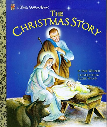 The Christmas Story (Little Golden Book)