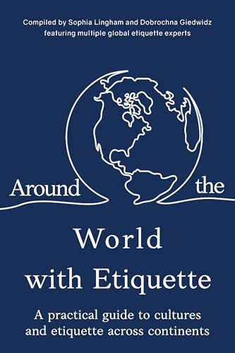 Around the World with  Etiquette