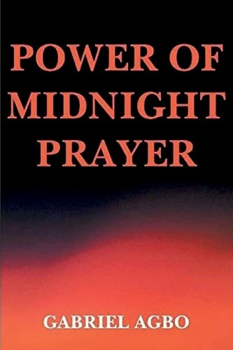 Power of Midnight Prayer
