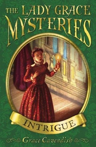 Intrigue (Lady Grace Mysteries)