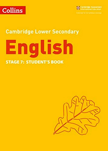 Collins Cambridge Lower Secondary English - Lower Secondary English Student's Book: Stage 7 (Collins Cambridge Lower Secondary English)
